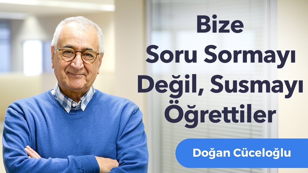 Bize soru sormayı değil, susmayı öğrettiler!