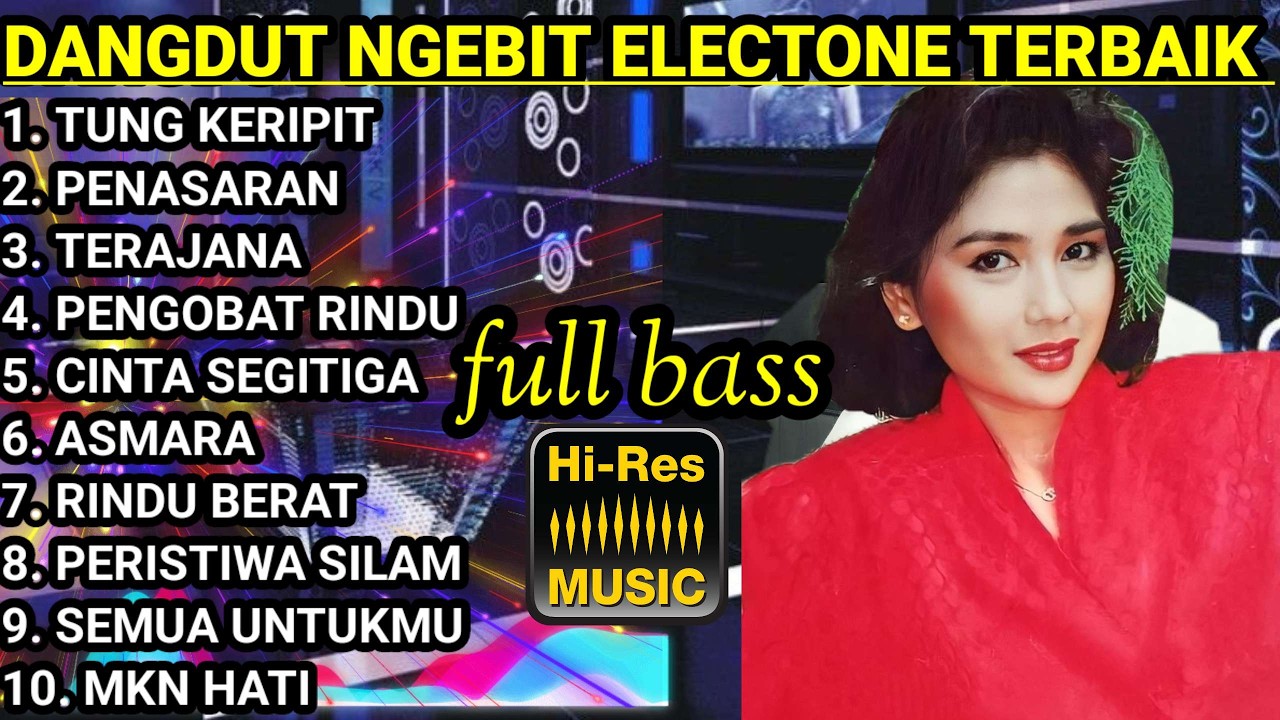 DANGDUT NGEBIT ELECTONE TERBAIK FULL ALBUM BASS 2026