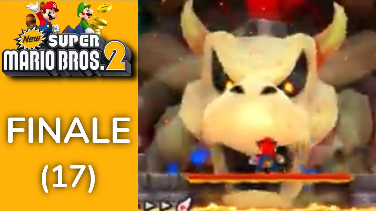 ❤ New Super Mario Bros. 2 (BLIND) - FINALE (Episode 17) | 