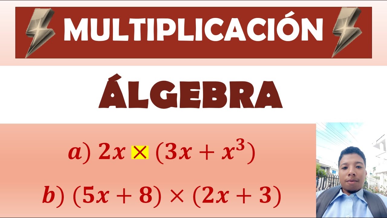 ALGEBRA - MULTIPLICACIÓN