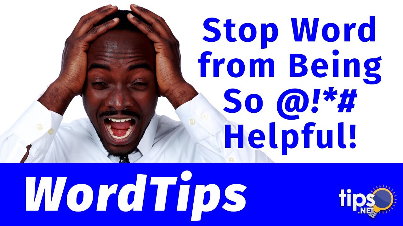 Stop Word from Being So Dang Helpful