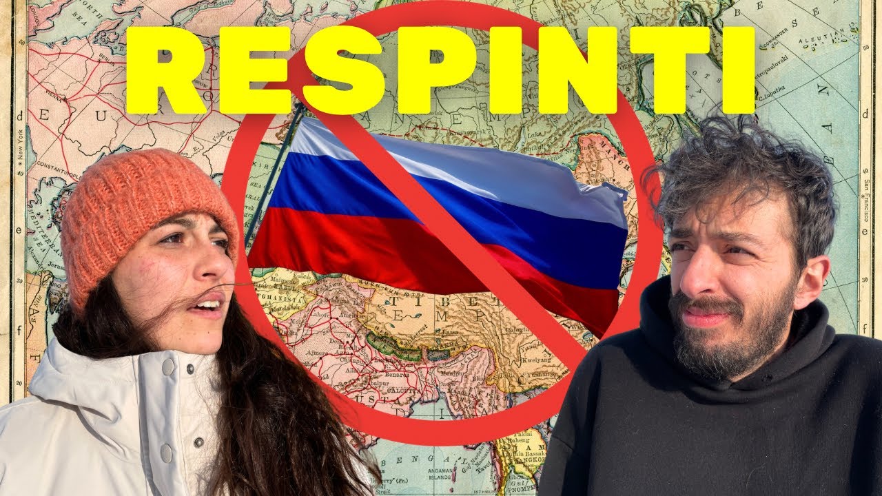 SIAMO STATI RESPINTI ALLA DOGANA RUSSA 