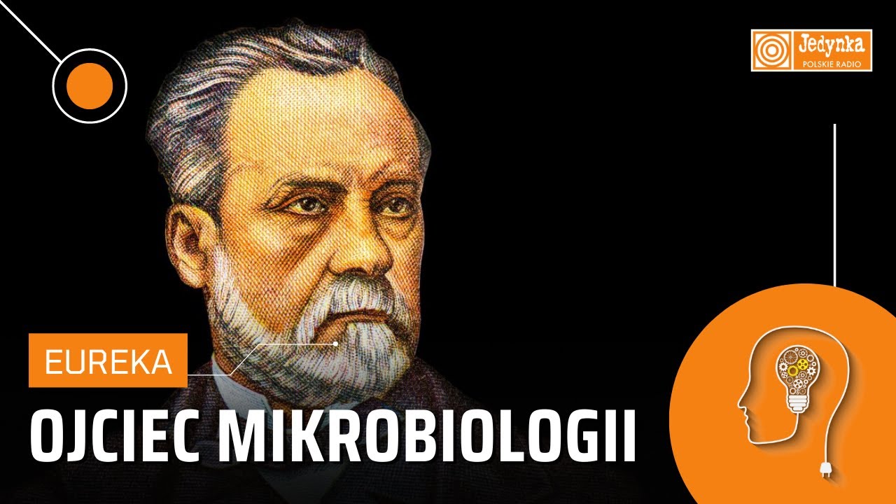 Ludwik Pasteur. Dobroczyńca ludzkości i ojciec mikrobiologii | EUREKA