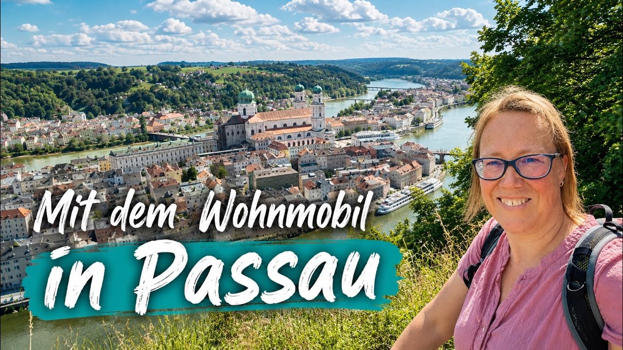 Sommerurlaub im Wohnmobil 2 - Passau an der Donau