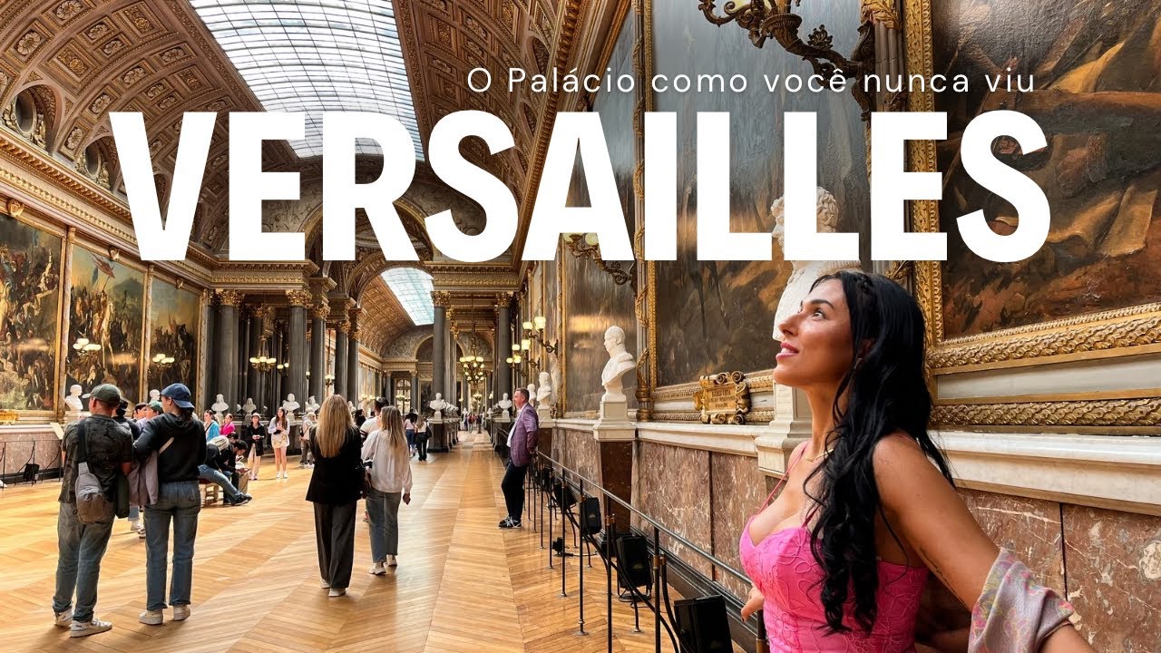 O Palácio de Versailles como você NUNCA VIU | França