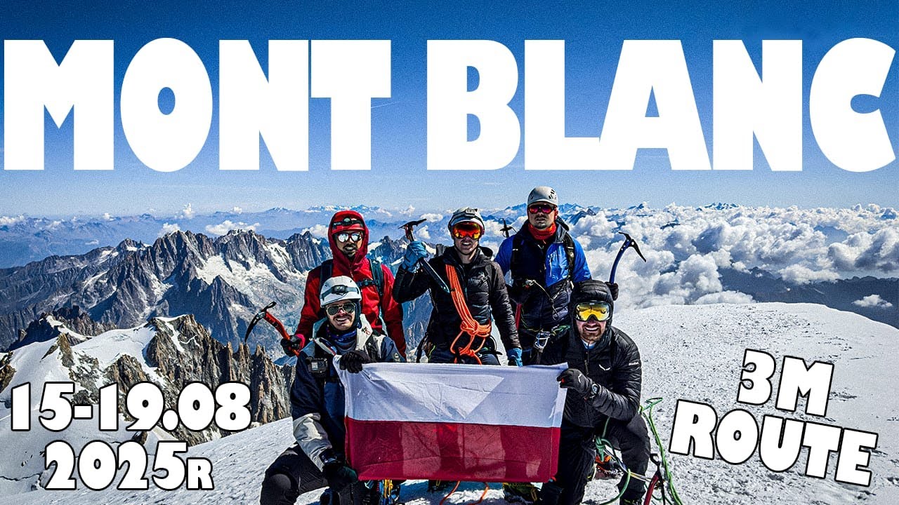 Wejście na Mont Blanc 4808 m &ndash; Najtrudniejsza droga 3M i zejście normalną trasą | Relacja z wyprawy
