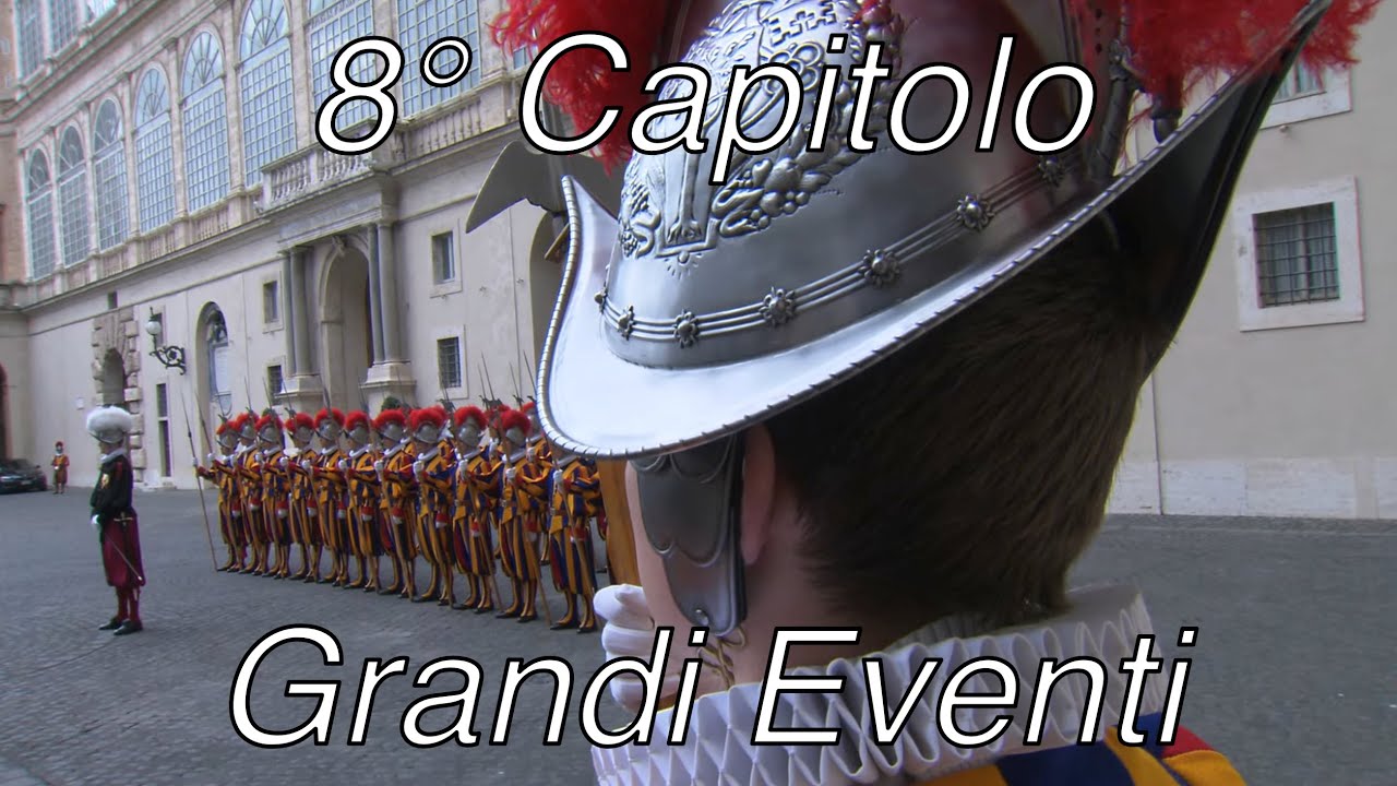 8° Capitolo: Grandi Eventi