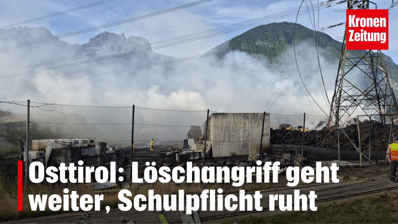 Osttirol: Löschangriff geht weiter, Schulpflicht ausgesetzt | krone.tv NEWS