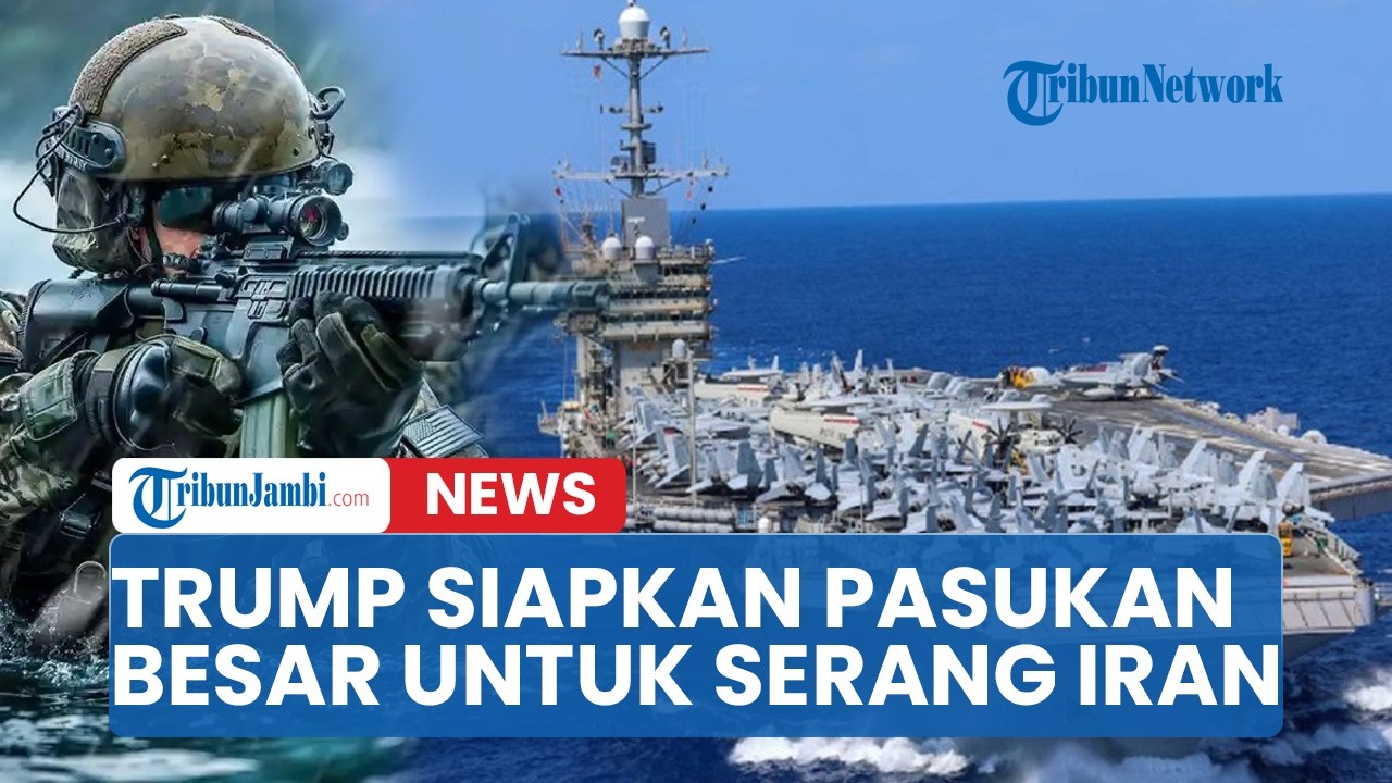 🔴Trump Benar-benar Siapkan Armada & Pasukan Untuk Perang Lawan Iran Berminggu-Minggu
