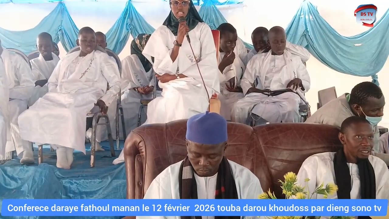2ém parti conferece daraye fathoul manan touba darou  khoudoss 12 février  2026 par DIENG SONO tv