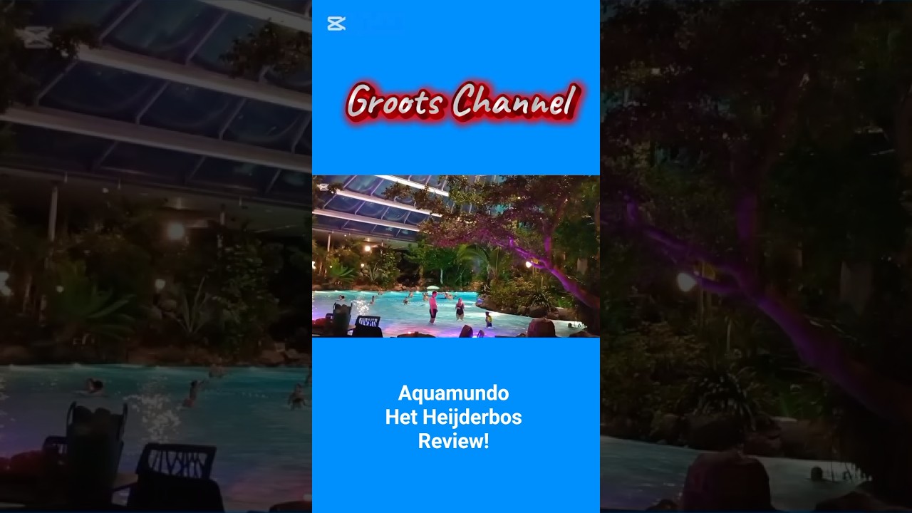 Aquamundo Het Heijderbos Review!