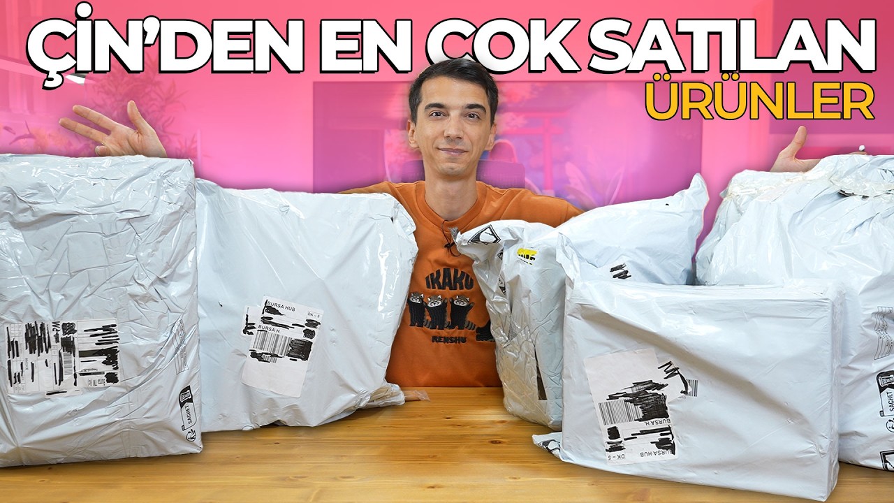 &Ccedil;İN'DEN EN &Ccedil;OK SATILAN 30 &Uuml;R&Uuml;N! Toplu Paket A&ccedil;ılışı