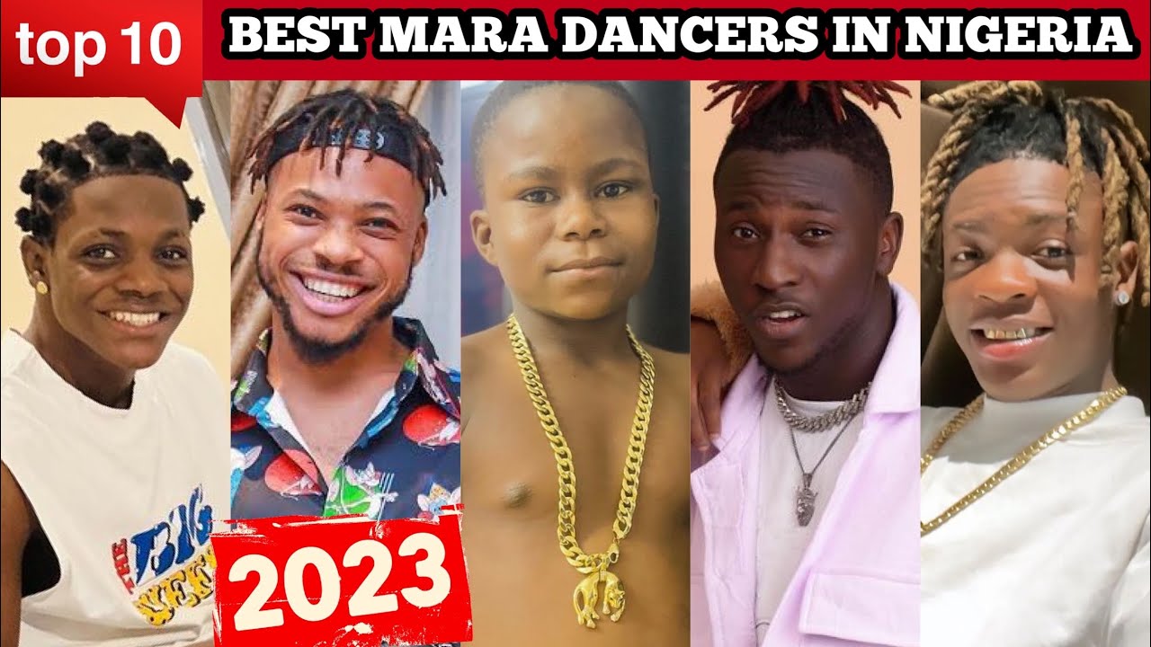 Top 10 best mara dancers in Nigeria