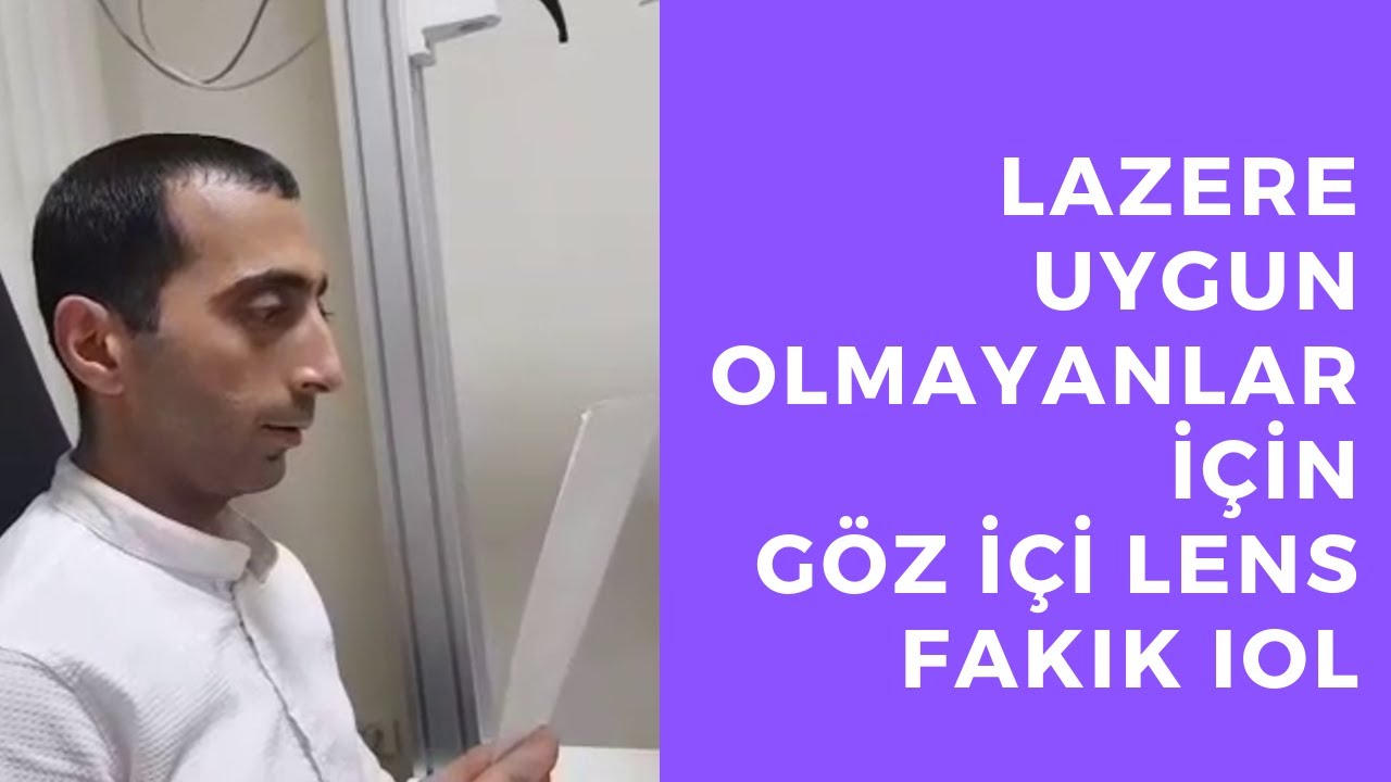 Lazer İçin Uygun Değilseniz Fakik IOL Göz İçi Lens | Opr. Dr. Celal Yeter