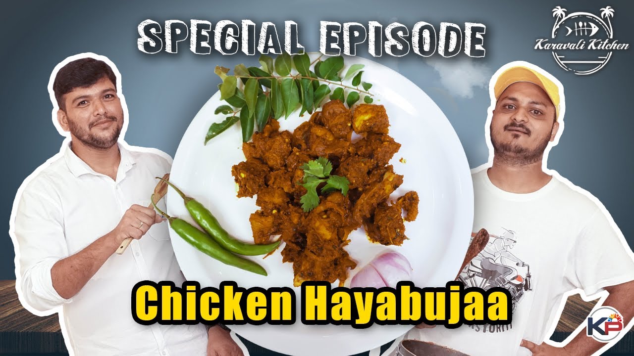 Karavali Kitchen 2020 | Chicken Recipes | Hayabujaa | Spicy chicken | @SHUTTERBOXFILMS