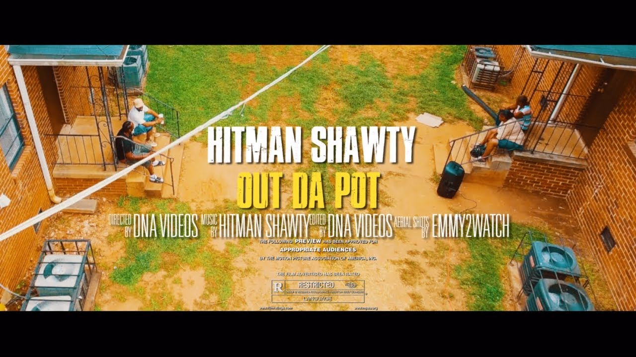 Hitman Shawty - Out Da Pot ( Official Music Video ) Directed By : @dnavideosandy