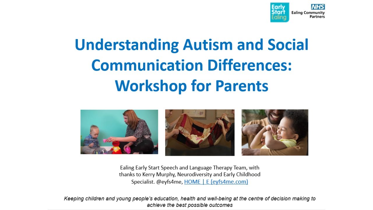 Understanding Autism & Social Communication Differences