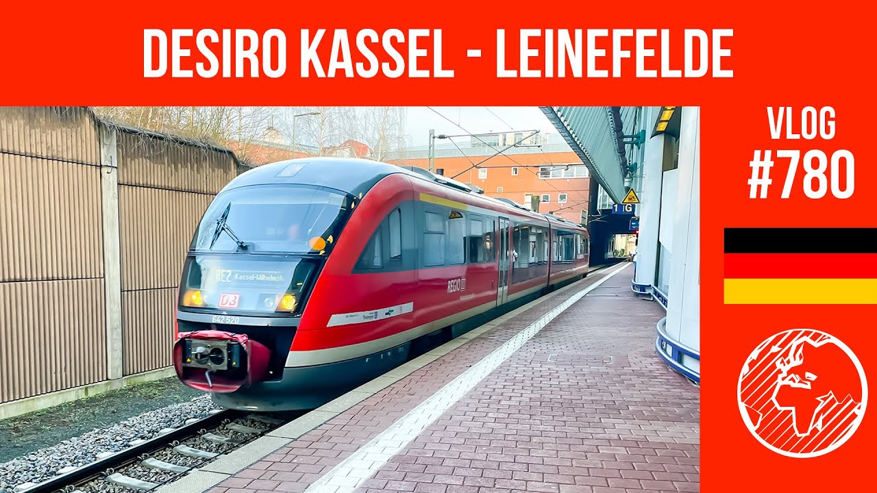 Im Desiro von Kassel nach Leinefelde | TripReport (1. Klasse) | Vlog 780