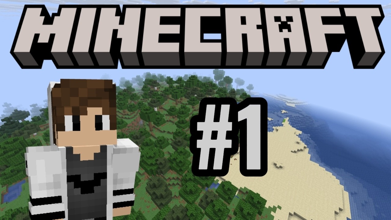 MINECRAFT SURVIVAL #1