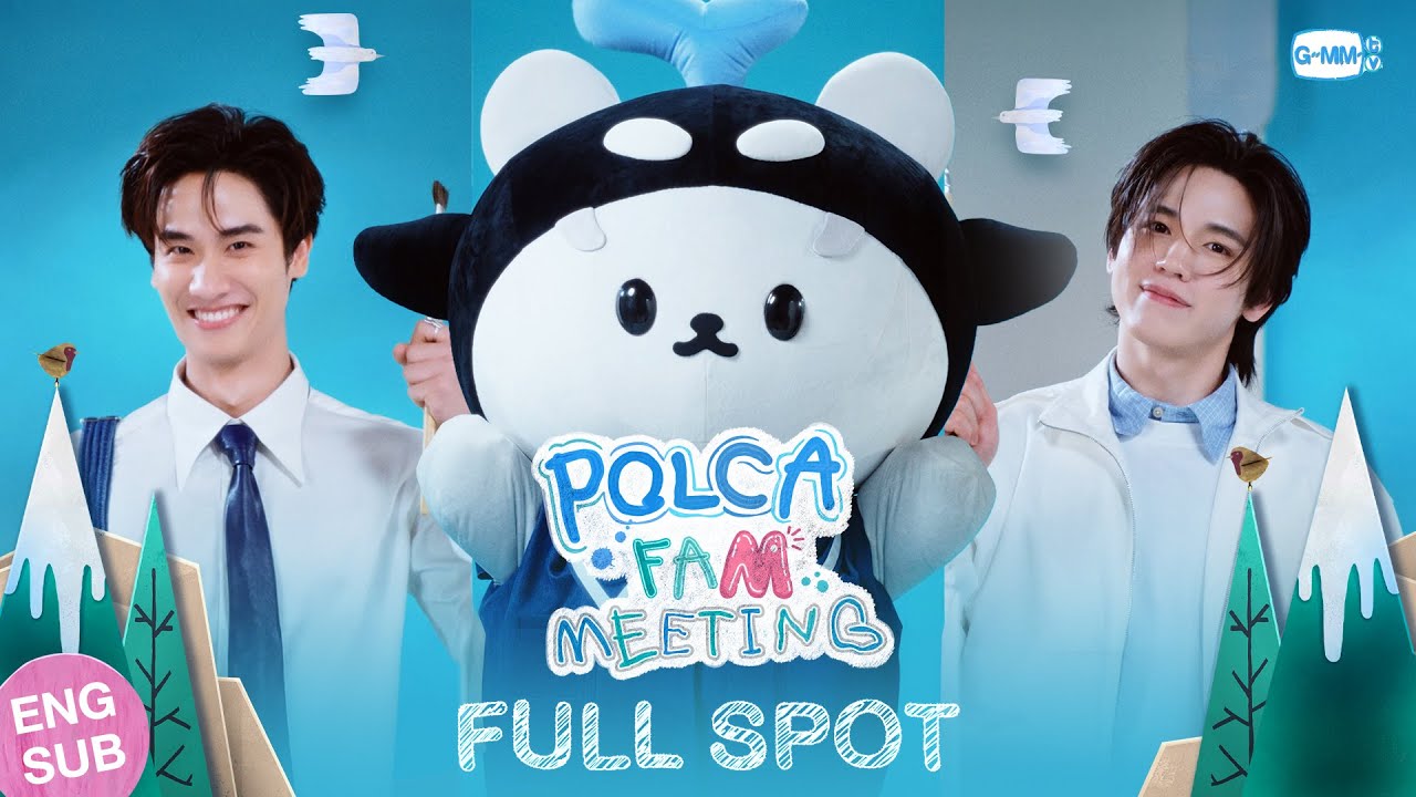[TICKET SALES UPDATE] [FULL SPOT] POLCA FAM MEETING 🐳🐻‍❄️