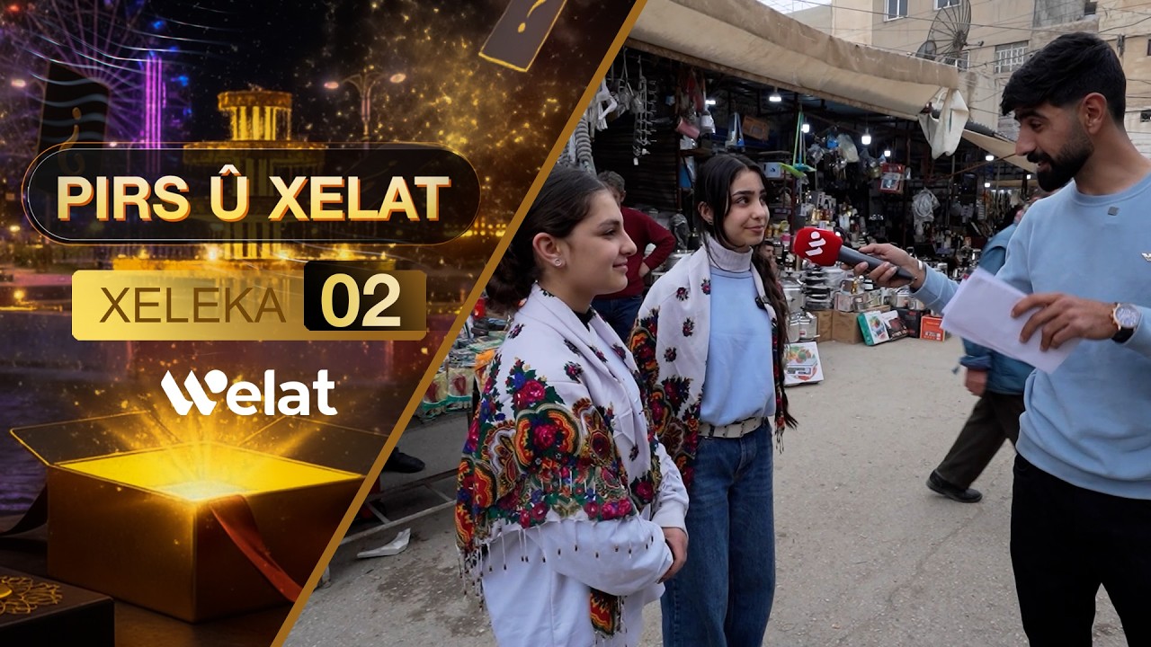 Programa Pirs û Xelat  -  Xelaka 02