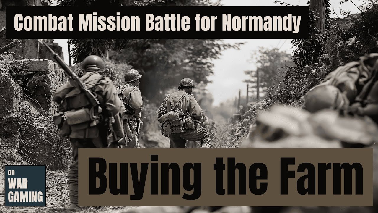 Combat Mission Battle for Normandy - Buying the Farm