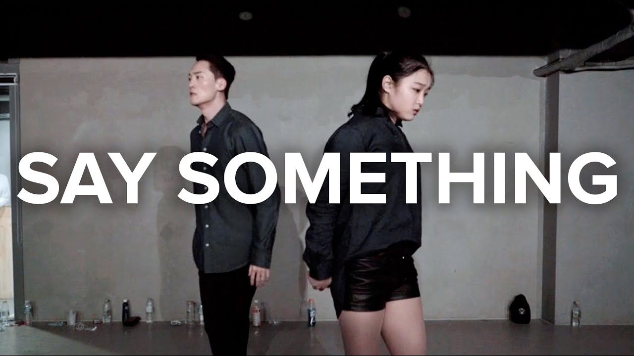 Say Something - A Great Big World, Christina Aguilera / Jay Kim & Yoojung Lee Choreography