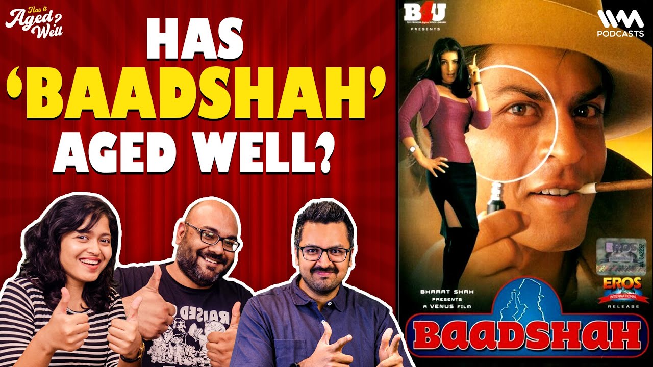 Baadshah | Has It Aged Well? Ft. Dhruv Deshpande