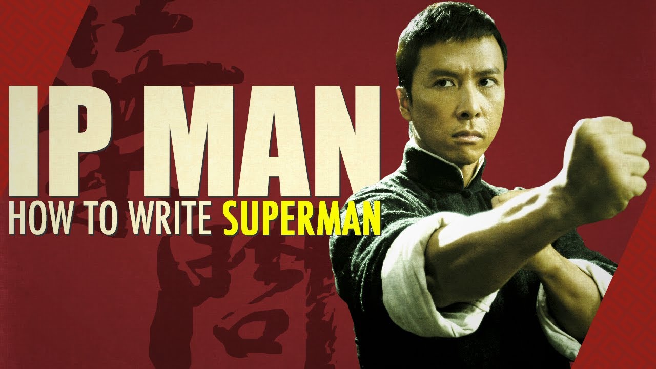 [RUS SUB] Ip Man: How to Write Superman | Video Essay
