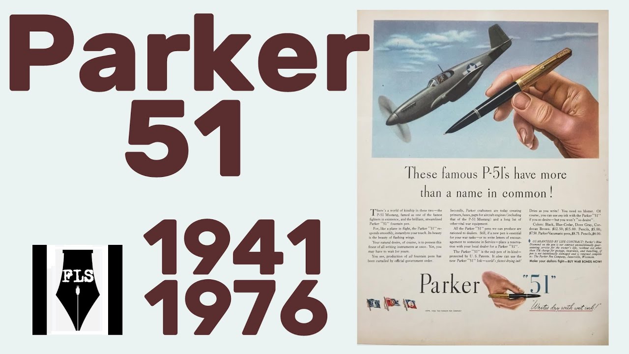 Parker 51. La stilografica intramontabile.