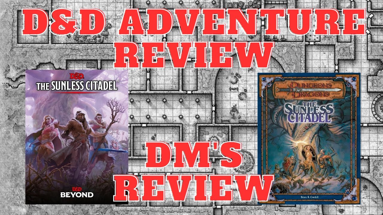 DMs review - The Sunless Citadel