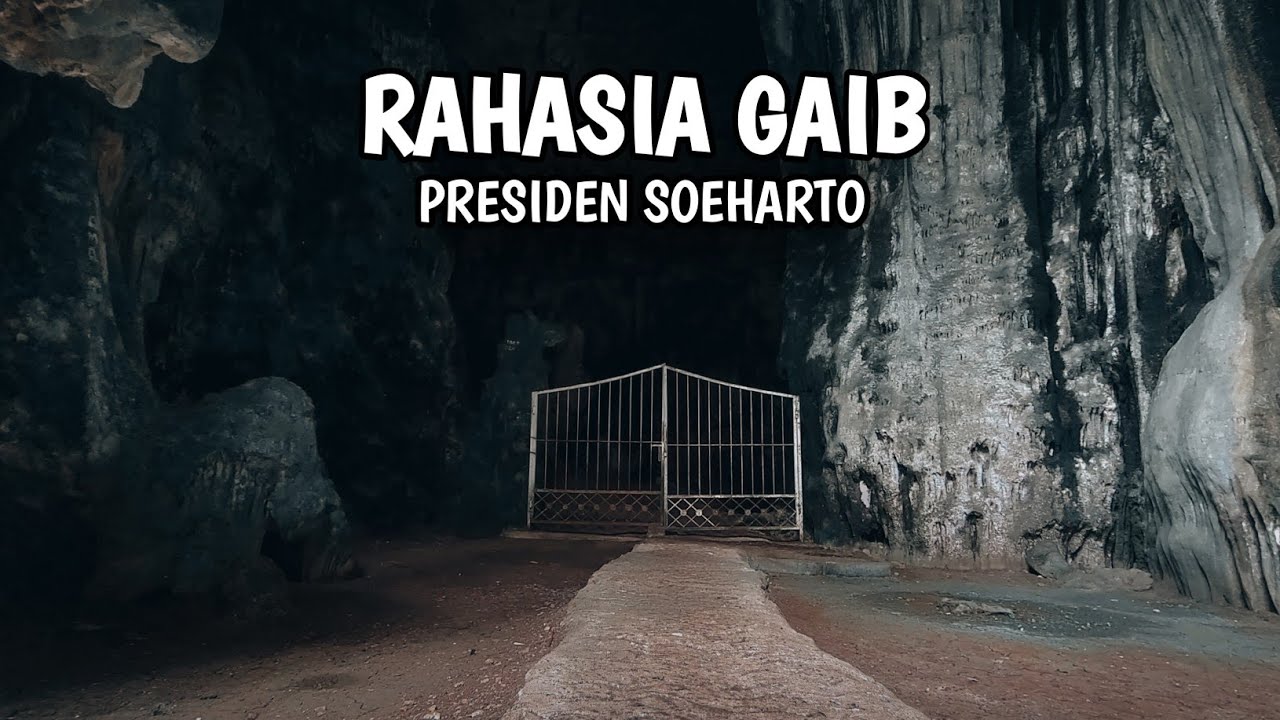 RAHASIA GAIB PRESIDEN SOEHARTO di GOA KERAMAT ANGKER | PACITAN