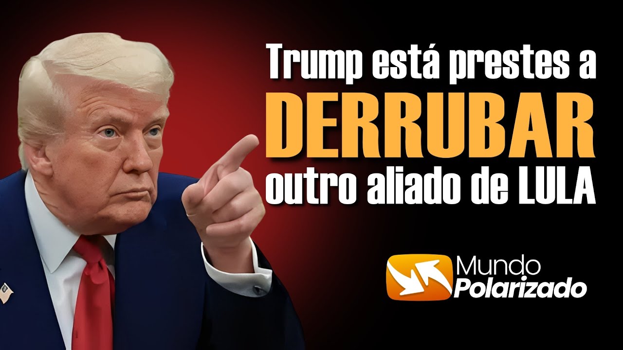 Trump está prestes a DERRUBAR mais um aliado de LULA