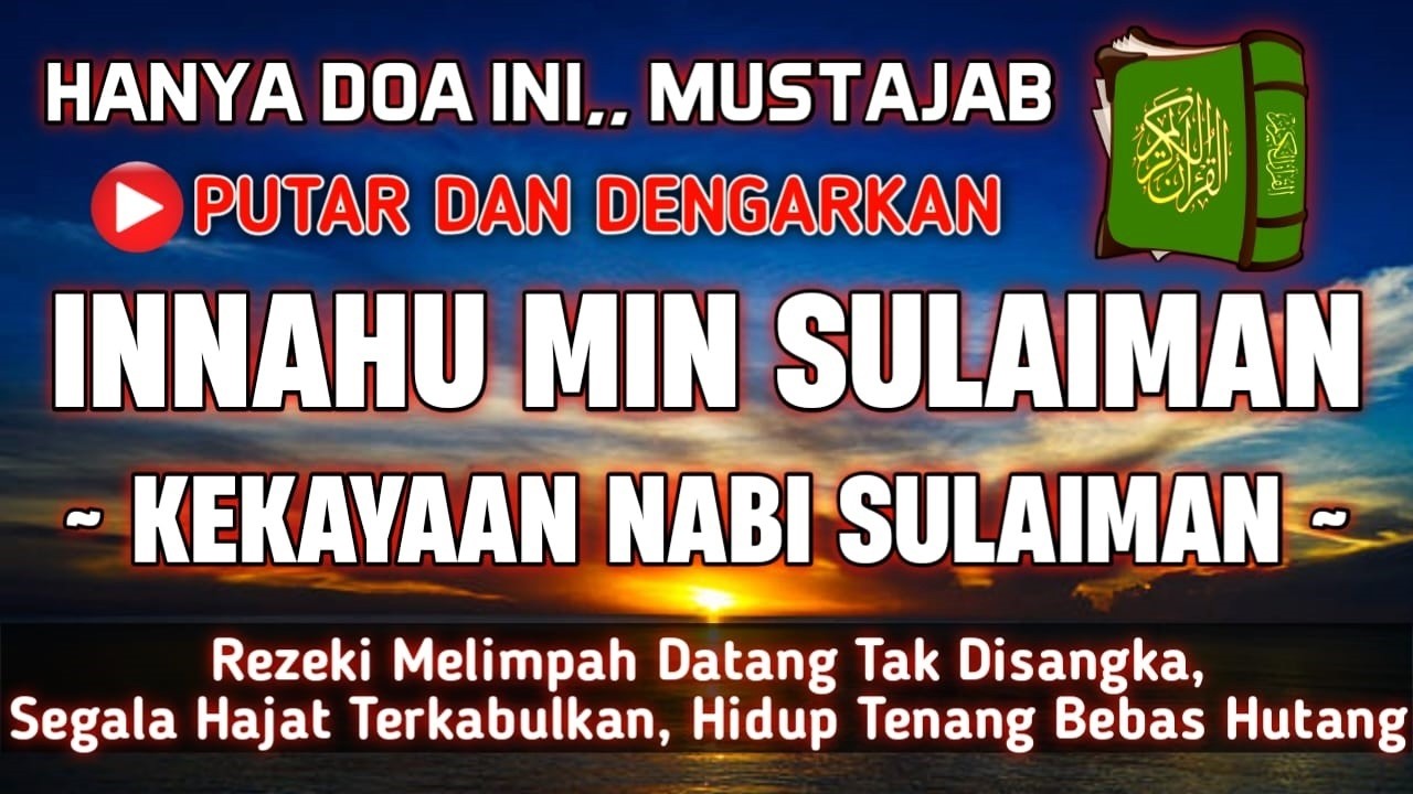 HANYA DOA INI | DOA NABI | INNAHUMIN SULAIMAN | CUKUP DENGARKAN SAJA - DOA NABI PENUH BERKAH