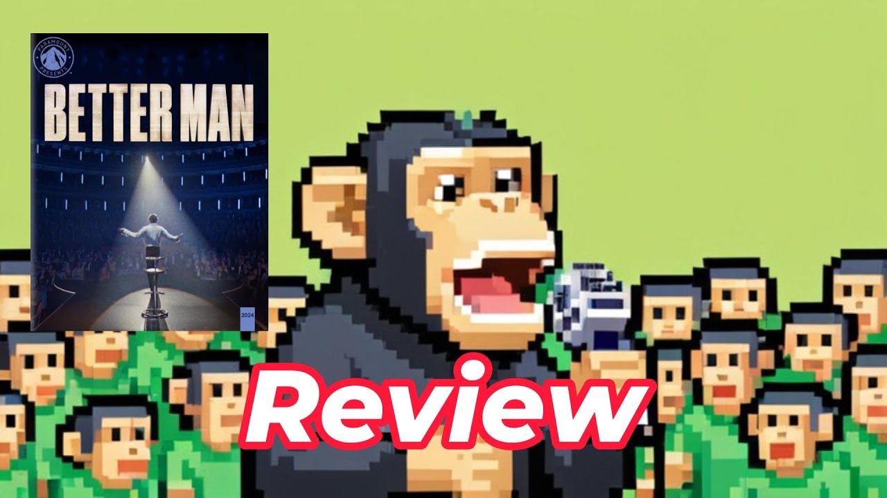 Better Man 4K UHD Unboxing and Review
