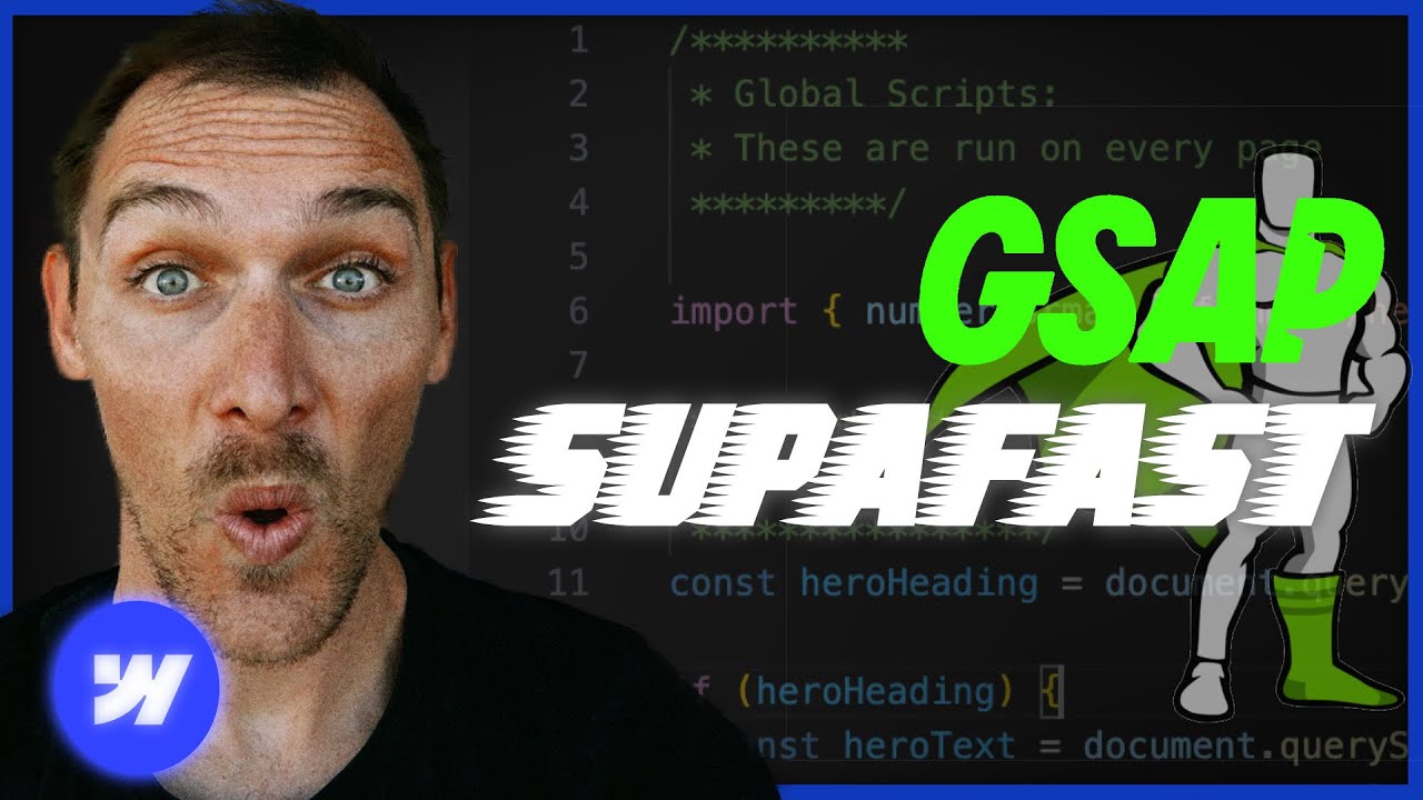 GSAP in Webflow SUPAFAST