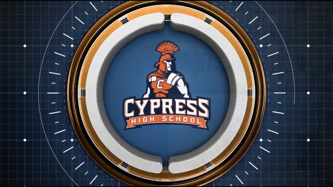 Cypress High School Highlights