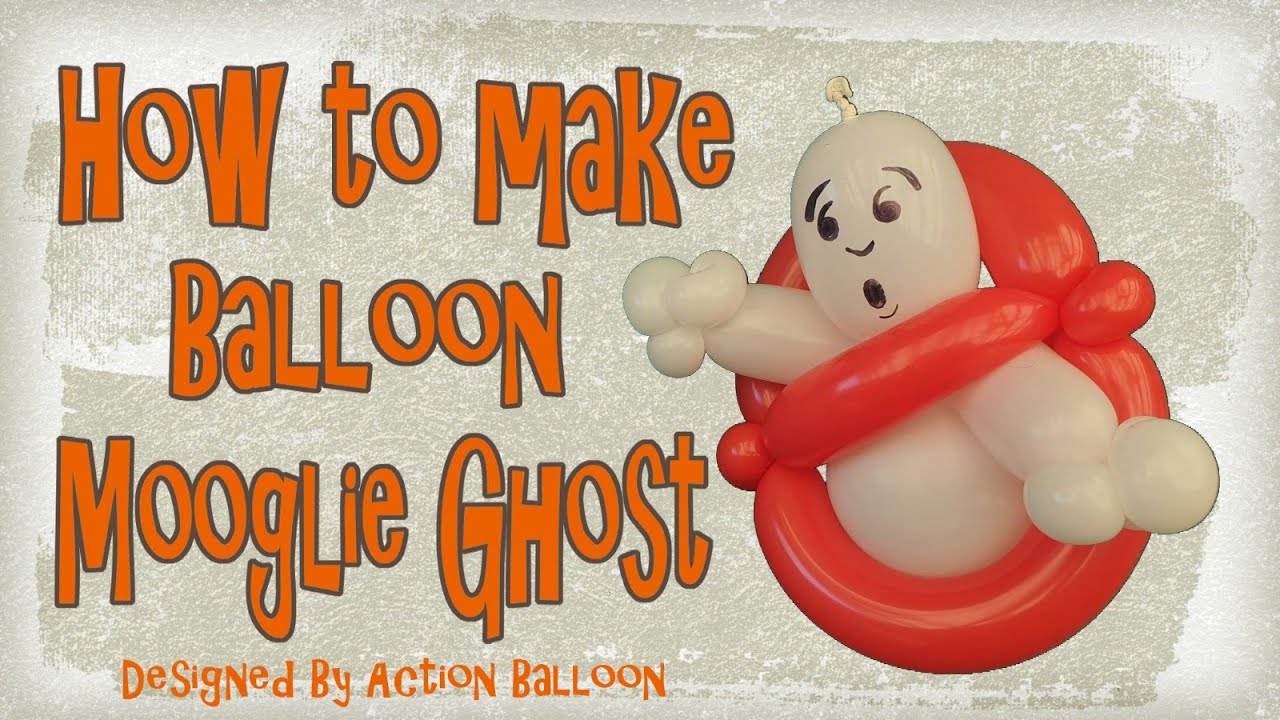 How to make Balloon Mooglie Ghost from Ghostbusters 