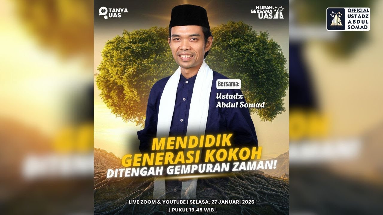 LIVE | Mendidik Generasi Kokoh di Tengah Gempuran Zaman | Ustadz Abdul Somad