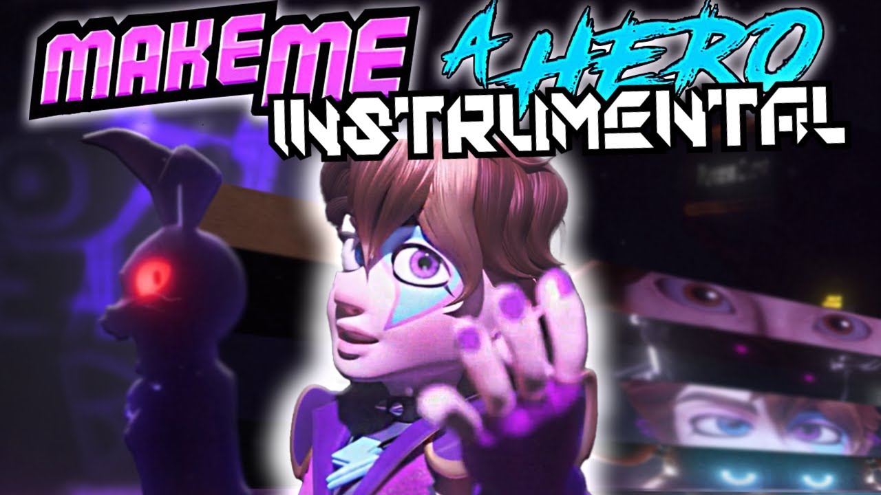 MAKE ME A HERO INSTRUMENTAL 99% ACCURATE (fanmade/unofficial) - ORIGINAL SONG BY @Dawko @dheusta