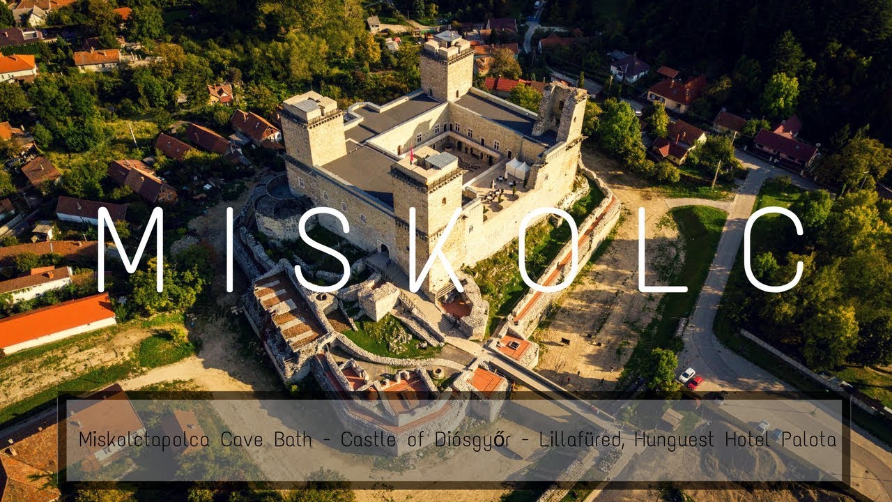 Miskolc - Miskolctapolca Cave Bath - Castle of Diósgyőr - Lillafüred, Hunguest Hotel Palota - 4K