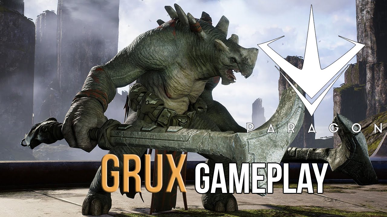 Paragon | Grux Gameplay