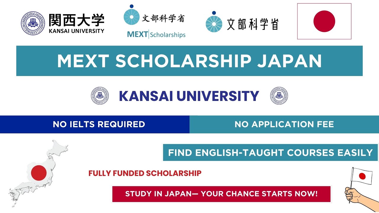 Kansai University MEXT Scholarship 2026 - 27 Japan 🇯🇵 | No Application Fee & IELTS | Fully Funded