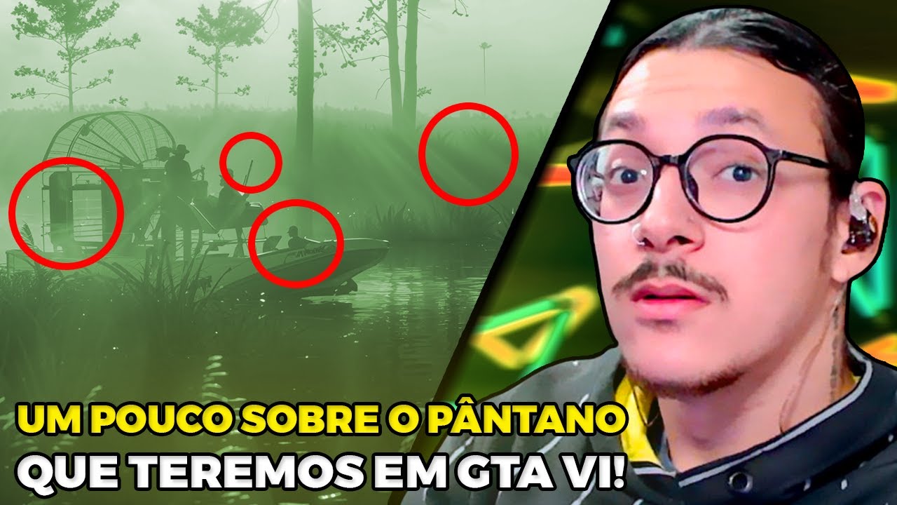 OS MISTÉRIOS DOS PÂNTANOS DO GTA 6 - VITOR ROSSIGNOLLI - ATLAZZ REACT