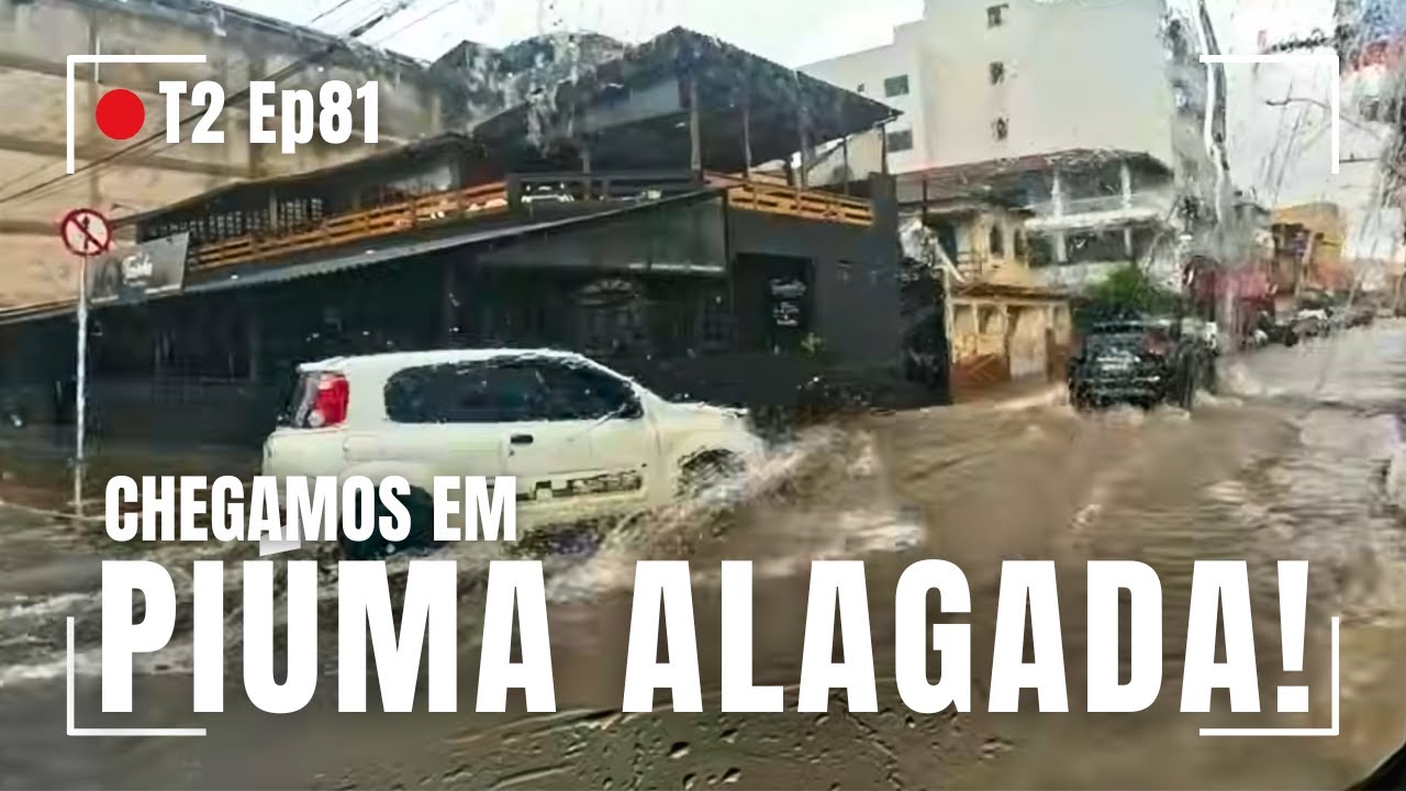 T2 Ep81 de Kombi com muita chuva e Piúma debaixo d'água Banho em Vitória