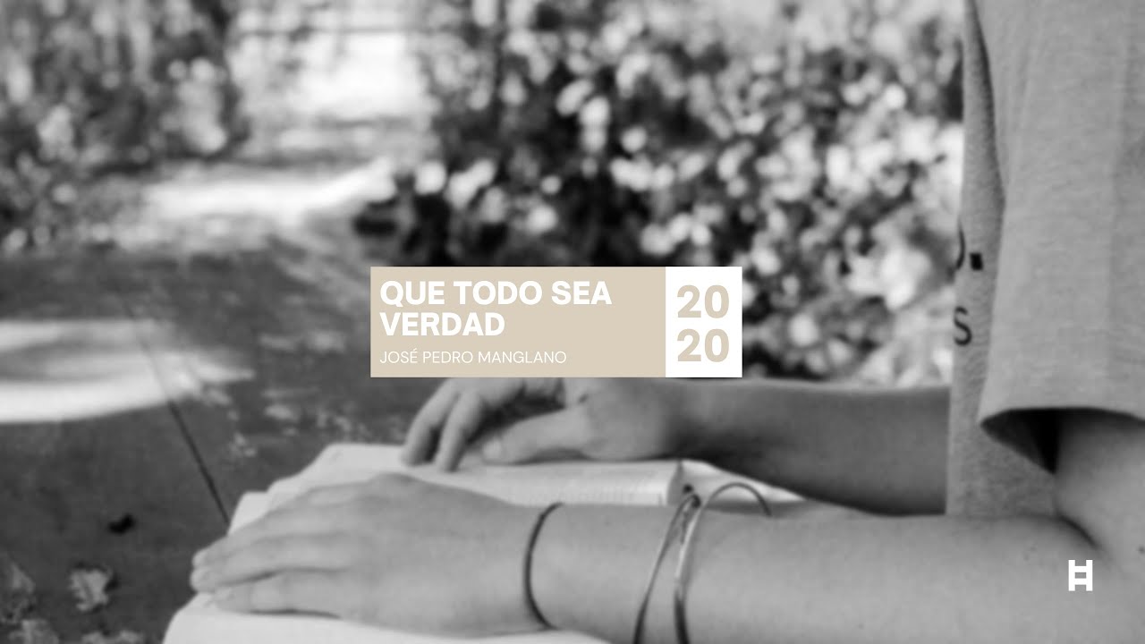 Que todo sea verdad - 03/04/2020 - José Pedro Manglano