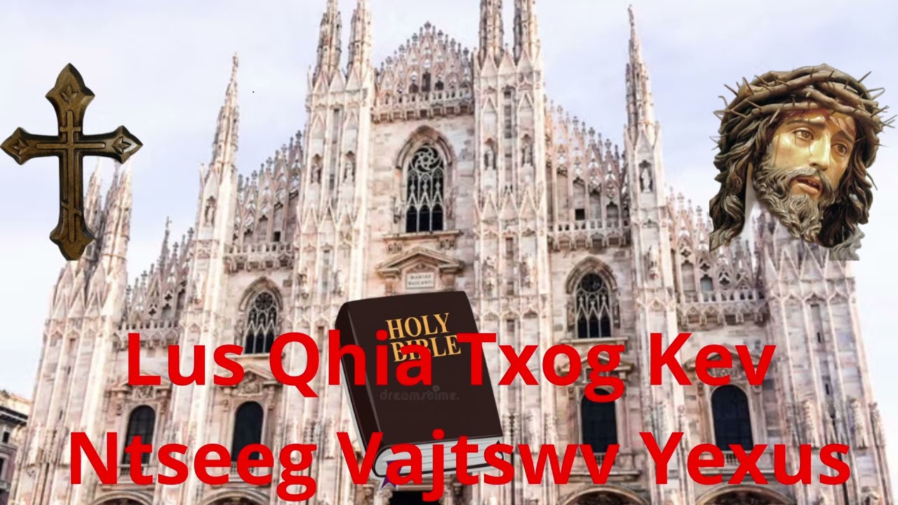 Lus Qhia Txog Kev Ntseeg Vajtswv Yexus.