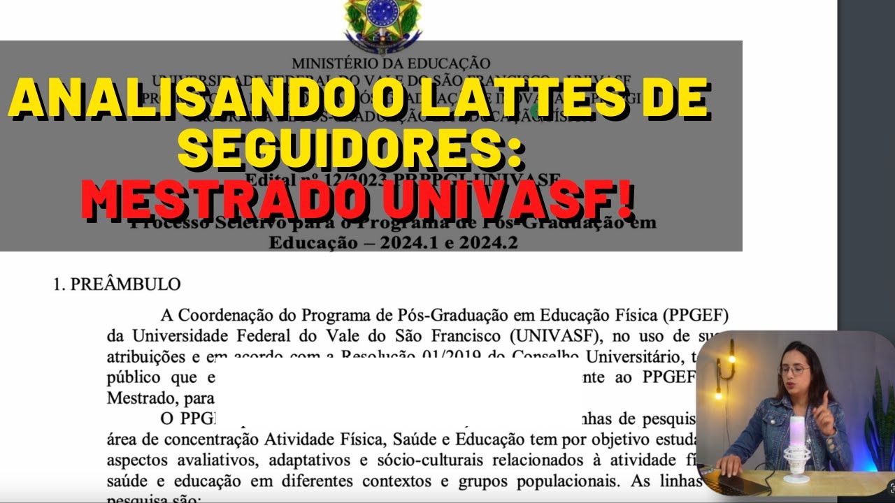 ANALISANDO O LATTES DE SEGUIDORES: Mestrado na UNIVASF!