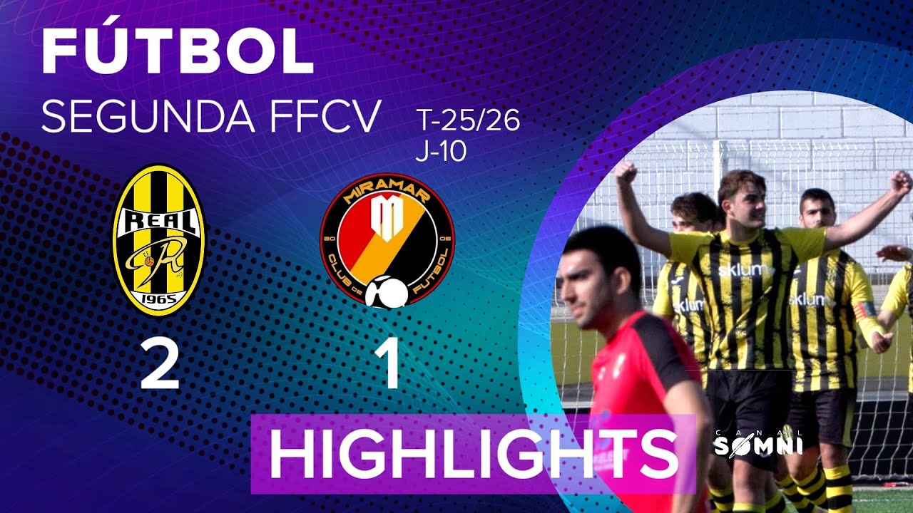 ⚽️ #futbol ✨HIGHLIGHTS✨REAL DE GANDIA-MIRAMAR | Segunda FFCV | 25/26 T-10