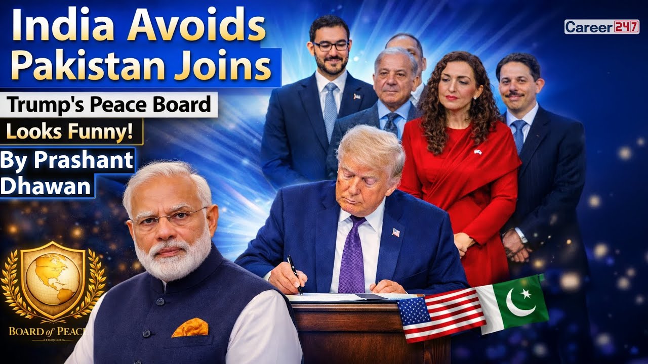 INDIA AVOIDS TRUMP'S PEACE BOARD | Pakistan joins with Asim Munir | By Prashant Dhawan